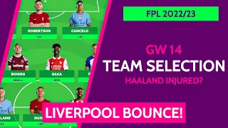 FPL TEAM SELECTION FOR GW 14! | FANTASY PREMIER LEAGUE 2022/2023 TIPS for Game week 14