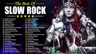 Scorpions, Aerosmith, Bon Jovi, GnR, CCR, U2, Ledzeppelin 💥 Best Slow Rock of All Time