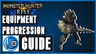 MH: Rise Sword and Shield Equipment Progression Guide (Recommended Playing)