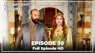 Magnificent Century Episode 30 | English Subtitle