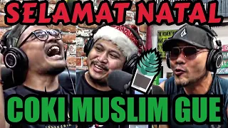 NATALAN BARENG PENISTA‼️ - COKI PARDEDE - TRETAN MUSLIM  - Deddy Corbuzier Podcast