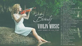 200 Most Beautiful Violin Music ~ make your day stress relief 🍁 [ Calming music / Relaxing music]