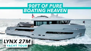 90ft of pure boating heaven | €6.3m Lynx 27M Crossover yacht tour | Motor Boat & Yachting