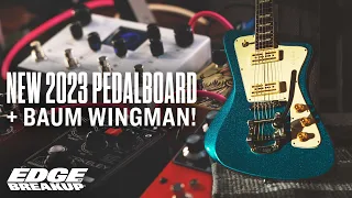 My 2023 Pedalboard // feat. Baum Guitars Wingman + Benson Amps Monarch