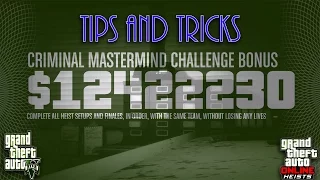 GTA V Online Heists - Criminal Mastermind Challenge Guide, Tips and Tricks