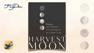 [Creators' Launch] HARVEST MOON: Poems and Stories from the Edge of the Climate Crisis