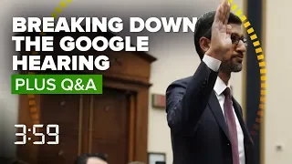 We break down Google CEO Sundar Pichai's big DC showdown (The 3:59, Ep. 502)