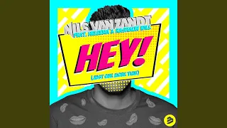 Hey! (Instrumental Radio Edit) feat. Heleena & Rashaun Will