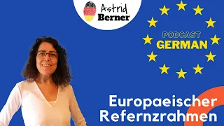 Europaeischer Refernzrahmen , A2 level #01 podcast ,German podcast with transcript ,German by astrid