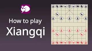 Xiangqi (Chinese Chess) - How to play (Using Internationalized Piece Set)