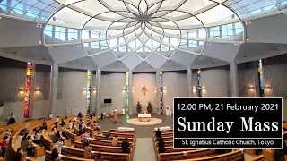 21/02/2021, 12 PM,  1st Sunday of Lent, Sunday Mass Live Streaming - 12 noon (英語ミサ)