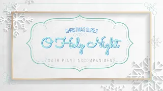 O Holy Night | SATB | Piano Accompaniment | Lyrics