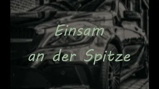 Capital Bra ( Einsam an der Spitze ) LYRICS / German-Rap