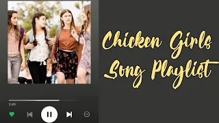 Chicken Girls All Songs Playlist (Chill/Relax)