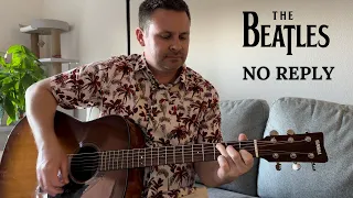 Master the Beatles’ No Reply on Acoustic Guitar | Step-by-Step Lesson