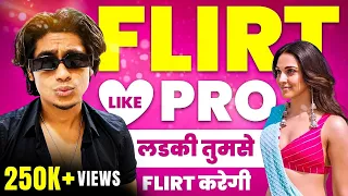 How To Flirt With Your Crush😉✅ (Ladkiya खुद Tumse Flirt करेंगी) | Sarthak Goel