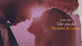 Massimo & Laura - Love me like you do || 365 days: This day