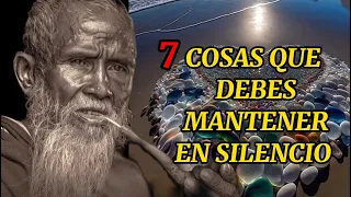 Siete sabios consejos. Lo que nunca se debe contar.