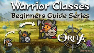 Orna, Aethric - Warrior Class Progression Part 1 - Classes, Specs & Pets Deep Dive - Beginner Guide