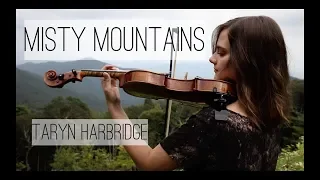 Misty Mountains - The Hobbit - Taryn Harbridge