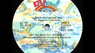 First Choice - Let No Man Put Asunder (Shep Pettibone Mix) (1983)