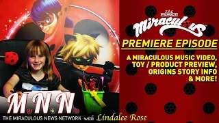 The Miraculous News Network w/ Lindalee (MNN) Ep.1