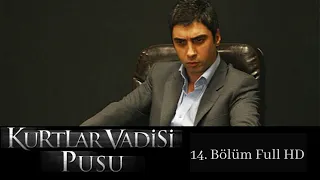 Kurtlar Vadisi Pusu - 14. Bölüm Full HD