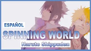 【Naruto Shippuden ED32】Spinning World  ~ Tv Size【Cover Español】