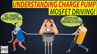 How does Charge Pump MOSFET driving work? Charge Pump vs Bootstrap driving | Charge pump gate driver