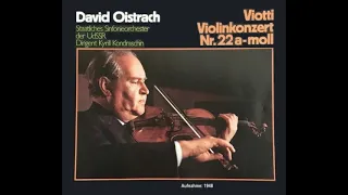 Oistrakh/ Kondrashin: Viotti Violin Concerto No. 22 (Rec. 1948)