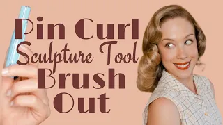 Brushing Out a Pin Curl Wet Set into a Pageboy