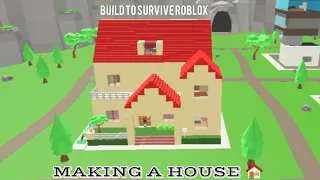 Making a house in build to survive Roblox (Episode 2)