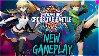 New Character Gameplay! | Blazblue Cross Tag Battle Updated Gameplay (11/17/17)
