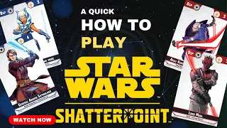 Star Wars Shatterpoint | How to Play |