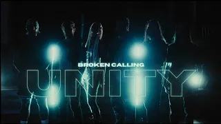 BROKEN CALLING - UNITY