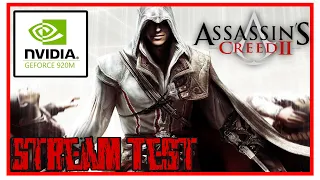 Messing around in Assassin’s Creed 2 for 17 minutes | Nvidia 920m Stream Test