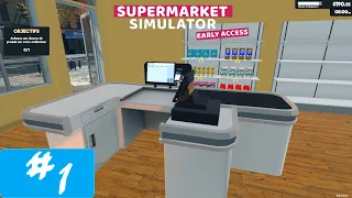 Supermarket Simulator [FR] #1 Découverte