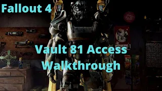 Fallout 4 Vault 81 Access Walkthrough