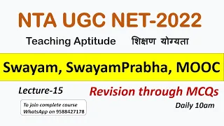 Swayam, SwayamPrabha & MOOC MCQs | Teaching Aptitude | NTA UGC NET 2022 |