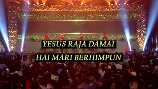 Yesus Raja Damai medley Hai Mari Berhimpun by Charlie Suhadi