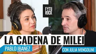 ¿A QUÉ LE TEME MILEI? ¿QUÉ DISCUTE EL PERONISMO?, PABLO IBAÑEZ con JULIA MENGOLINI en SEGUROLA