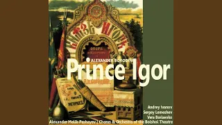 Prince Igor: Act I