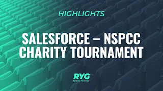 HIGHLIGHTS: Salesforce – NSPCC Charity Tournament