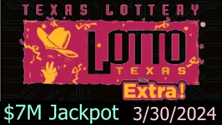 Lotto Texas Winning Numbers 30 March 2024. Today TX Lotto Drawing Results Saturday 3/30/2024