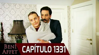 Perdóname (Beni Affet) - Capítulo 1331