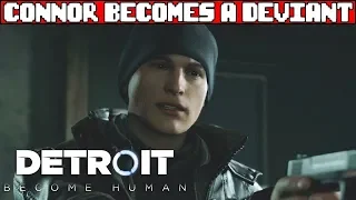 Connor Becomes a Deviant DETROIT BECOME HUMAN