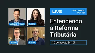 Entendendo a Reforma Tributária