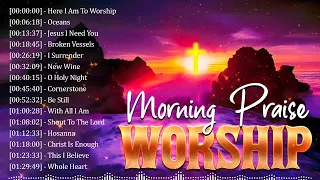 Best Worship Songs of All Time ✝️ Top 100 Morning Praise And Worship Songs ✝️ Praise & Worship Songs