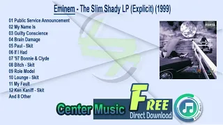 Eminem Full Album - The Slim Shady LP (Explicit) (1999)