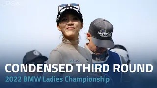 Condensed Third Round | 2022 BMW Ladies Championship